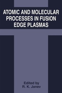 Atomic and Molecular Processes in Fusion Edge Plasmas - Janev, R.K. (Hrsg.)