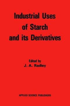 Industrial Uses of Starch and its Derivatives - Radley