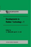 Developments in Rubber Technology