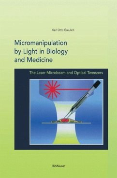 Micromanipulation by Light in Biology and Medicine - Greulich, Karl Otto