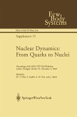 Nuclear Dynamics: From Quarks to Nuclei