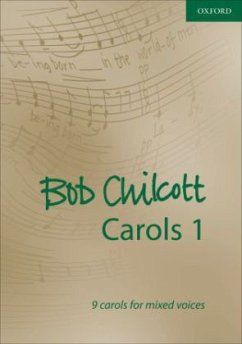 Carols, Chorpartitur - Chilcott, Bob