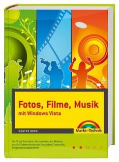 Fotos, Filme, Musik mit Windows Vista - Born, Günter