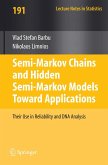 Semi-Markov Chains and Hidden Semi-Markov Models Toward Applications