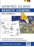 Remote Viewing - das Lehrbuch Teil 1-4 / Remote Viewing - das Lehrbuch Teil 4