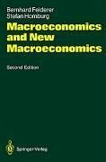 Macroeconomics and New Macroeconomics - Felderer, Bernhard; Homburg, Stefan