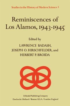 Reminiscences of Los Alamos 1943¿1945 - Badash, L. / Hirschfelder, J.O. / Broida, H.P. (eds.)