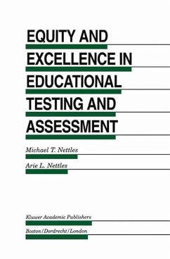 Equity and Excellence in Educational Testing and Assessment - Nettles, Michael T. / Nettles, Arie L. (eds.)