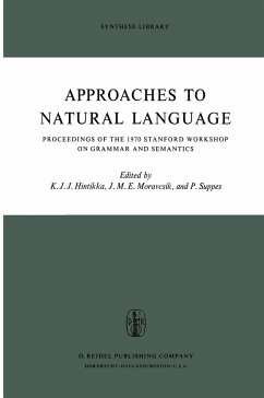 Approaches to Natural Language - Hintikka, J. / Suppes, P. / Moravcsik, J.M.E. (eds.)