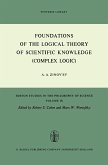 Foundations of the Logical Theory of Scientific Knowledge (Complex Logic)