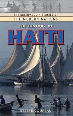 The History of Haiti - Coupeau, Steeve