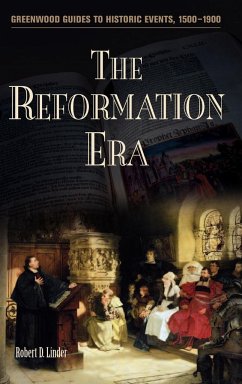 The Reformation Era - Linder, Robert Dean