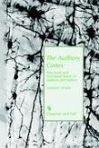 Auditory Cortex Auditory Cortex