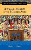 Jews and Judaism in the Middle Ages