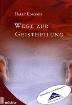 Cover Wege zur Geistheilung