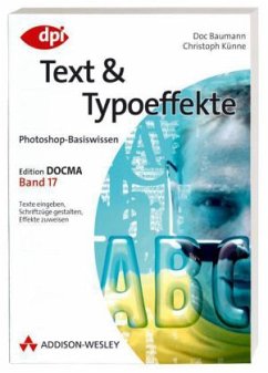 Text und Typoeffekte - Baumann, Doc; Kühne, Christoph