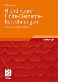 Nichtlineare Finite-Elemente-Berechnungen : Kontakt, Geometrie, Material.