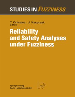 Reliability and Safety Analyses under Fuzziness - Onisawa