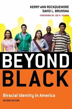 Beyond Black - Rockquemore, Kerry Ann; Brunsma, David L.