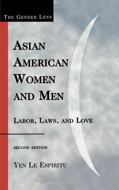 Asian American Women and Men - Espiritu, Yen Le