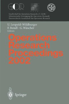 Operations Research Proceedings 2002 - Leopold-Wildburger, Ulrike / Rendl, Franz / Wäscher, Gerhard (eds.)