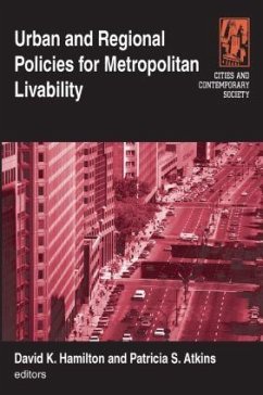 Urban and Regional Policies for Metropolitan Livability - Hamilton, Michael S; Atkins, Patricia Sue