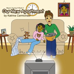 Our New Apartment (Maya's Journey Series - Book 2) - Carmichael, Katrina