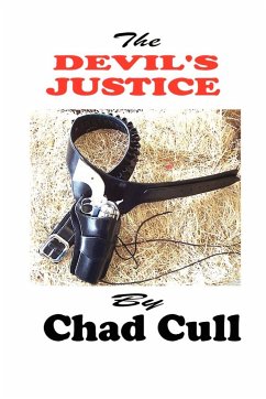 The Devil's Justice - Cull, Chad