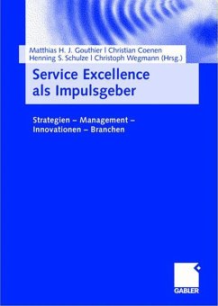 Service Excellence als Impulsgeber - Gouthier, Matthias H. J. / Coenen, Christian / Schulze, Henning S. / Wegmann, Christoph (Hgg.)
