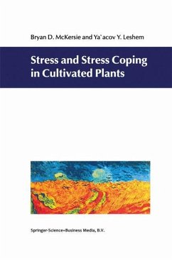 Stress and Stress Coping in Cultivated Plants - McKersie, B. D.;Leshem, Y. Y.