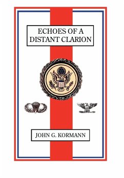 Echoes of a Distant Clarion - Kormann, John G.
