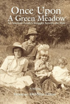 Once Upon a Green Meadow - Hilton, Ernestine McMillan
