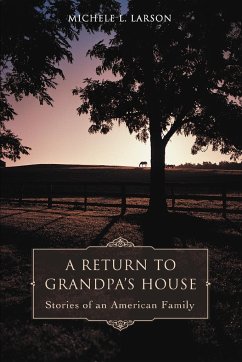 A Return to Grandpa's House
