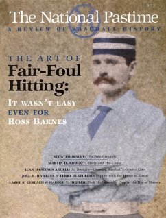 The National Pastime, Volume 20 - Society for American Baseball Research (Sabr)