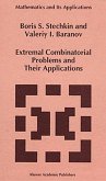 Extremal Combinatorial Problems and Their Applications