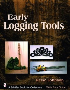 Early Logging Tools - Johnson, Kevin