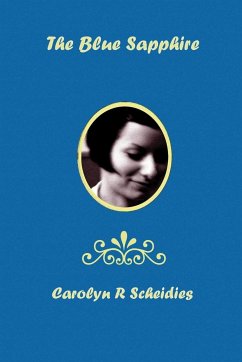 The Blue Sapphire - Scheidies, Carolyn R