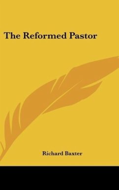 The Reformed Pastor