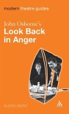 John Osborne's Look Back in Anger John Osborne's Look Back in Anger