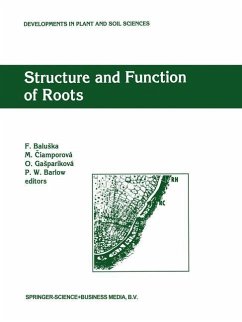 Structure and Function of Roots - Baluska, F. / Ciamporov , Milada / Gaspar¡kov , Ot¡lia / Barlow, Peter P.W. (Hgg.)