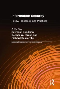 Information Security - Goodman, Seymour; Straub, Detmar W; Baskerville, Richard