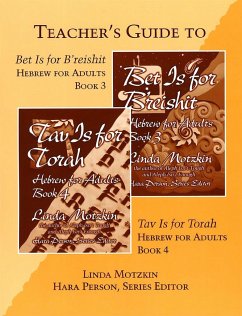 Bet Is for B'Reishit and Tav Is for Torah Teacher's Guide - House, Behrman