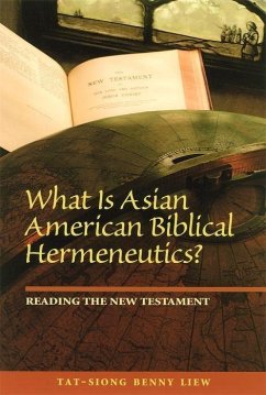 Cover What Is Asian American Biblical Hermeneutics? Reading the New Testament
