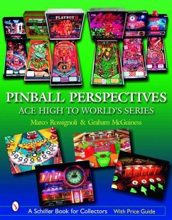 Pinball Perspectives: Ace High to World's Series - Rossignoli, Marco