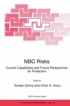 NBC Risks Current Capabilities and Future Perspectives for Protection - Sohns