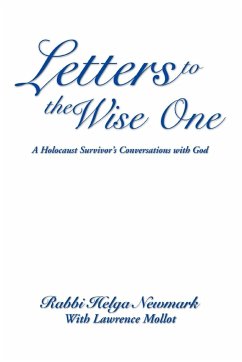 Letters to the Wise One - Newmark, Rabbi Helga