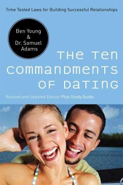 The Ten Commandments of Dating - Young, Ben; Adams, Samuel