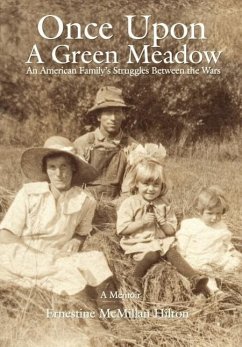 Once Upon a Green Meadow - Hilton, Ernestine McMillan