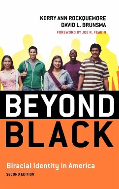 Beyond Black - Rockquemore, Kerry Ann; Brunsma, David L.