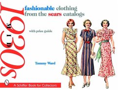 Fashionable Clothing from the Sears Catalogs: Mid 1930s - Ward, Tammy